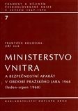 Ministerstvo vnitra a bezpečnostní aparát