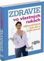 Zdravie vo vlastných rukách