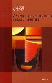 Az ember és az emberiség szellemi vezetése