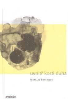 Uvnitř kosti duha