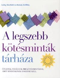 A legszebb kötésminták tárháza