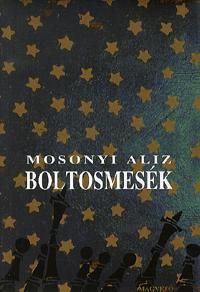 Boltosmesék