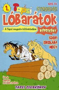Lóbarátok 1.