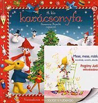 A kis karácsonyfa + Mese, mese, mátka  (CD)