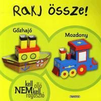 Rakj össze! - Gőzhajó és mozdony