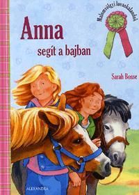 Anna segít a bajban