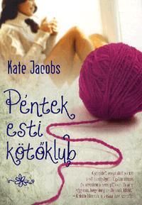 Péntek esti kötőklub