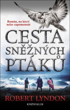 Cesta sněžných ptáků
