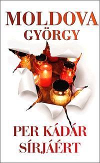 Per Kádár sírjáért
