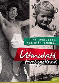 Útmutató tévelygőknek