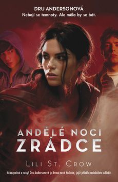 Andělé noci Zrádce