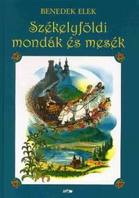 Székelyföldi mondák és mesék