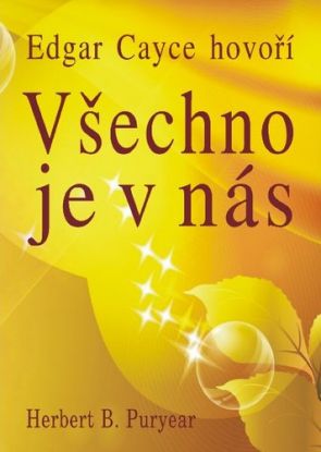 Všechno je v nás