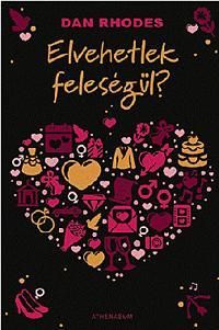 Elvehetlek feleségül?