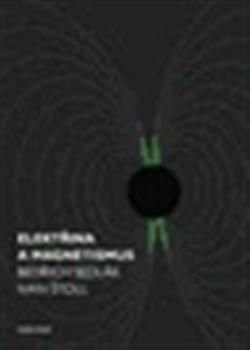 Elektřina a magnetismus