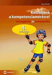 Készüljünk a kompetenciamérésre! - 4. évfolyam