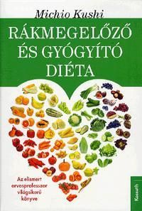 Rákmegelőző és gyógyító diéta