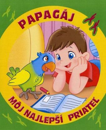 Môj najlepší priateľ papagáj