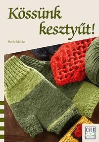 Kössünk kesztyűt!
