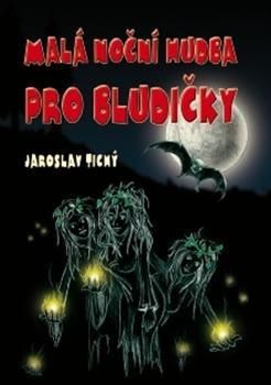 Malá noční hudba pro bludičky