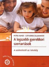 A legszebb gyerekkori szertartások