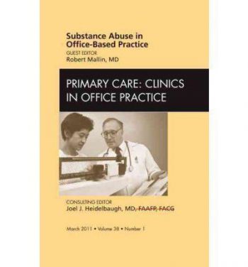 Substance Abuse in Office-based Practice