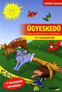 Ügyeskedő - Képességfejlesztő feladatok 6-7 éveseknek