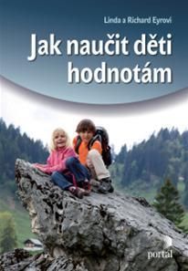 Jak naučit děti hodnotám