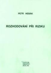 Rozhodování při riziku