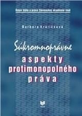 Súkromnoprávne aspekty protimonopolného práva