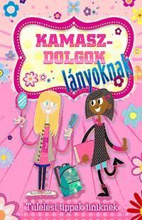 Kamaszdolgok - Lányoknak