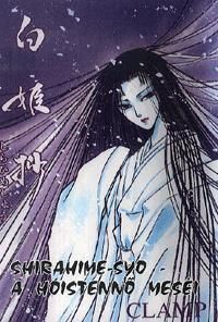 Shirahime-Syo - A hóistennő meséi - Képregény