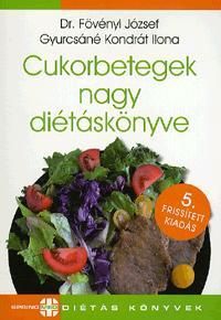 Cukorbetegek nagy diétáskönyve