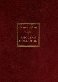 Ahogyan gondolod