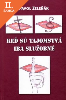 Lacná kniha Keď sú tajomstvá iba služobné