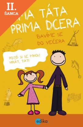 Lacná kniha Prima táta, prima dcera - bavíme se do večera