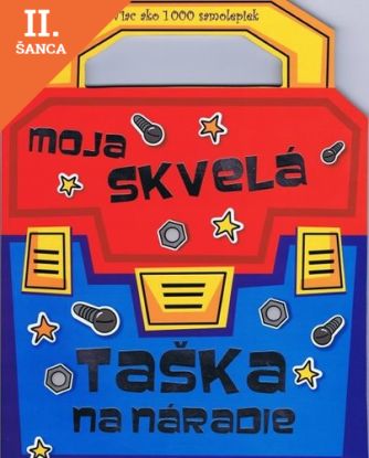 Lacná kniha Moja skvelá taška na náradie - viac ako 1000 samolepiek