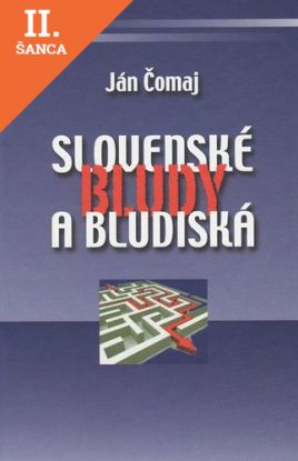 Lacná kniha Slovenské bludy a bludiská