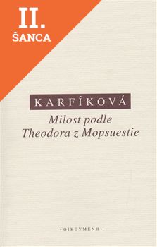 Lacná kniha Milost podle Theodora z Mopsuestie