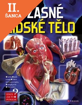 Lacná kniha Úžasné lidské tělo