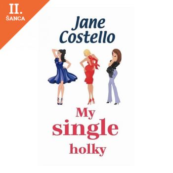 Lacná kniha My single holky