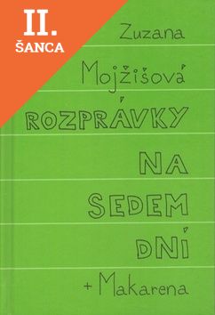 Lacná kniha Rozprávky na sedem dní + Makarena