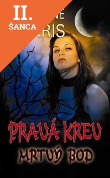 Lacná kniha Pravá krev Mrtvý bod