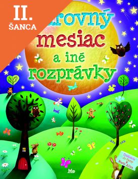Lacná kniha Čarovný mesiac a iné rozprávky