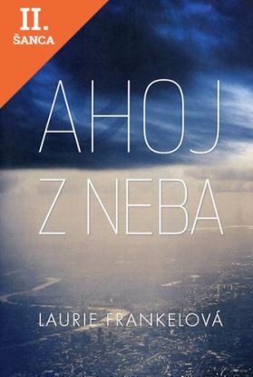 Lacná kniha Ahoj z neba