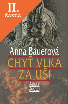 Lacná kniha Chyť vlka za uši