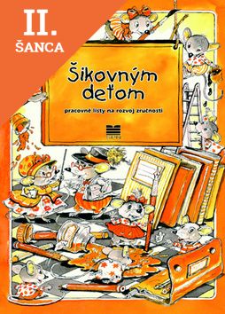 Lacná kniha Šikovným deťom