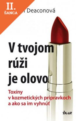 Lacná kniha V tvojom rúži je olovo