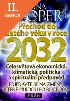 Lacná kniha Přechod do Zlatého věku v roce 2032