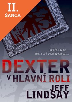 Lacná kniha Dexter v hlavní roli